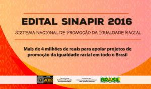 Leia mais sobre o artigo Governo lança novo edital para financiar projetos de igualdade racial em estados e municípios