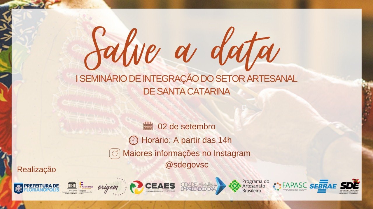 Leia mais sobre o artigo I Seminária de integração do setor artesanal