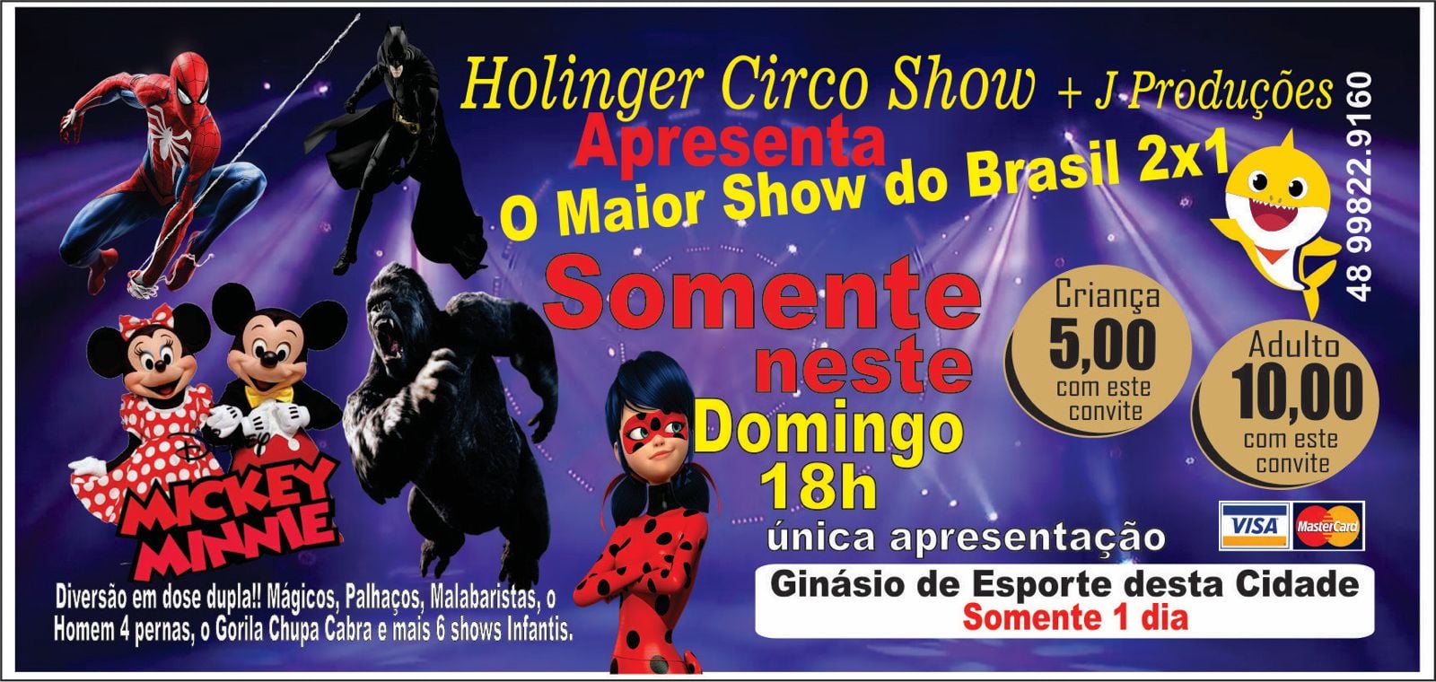 Você está visualizando atualmente Circo Holinger estará em Bocaina do Sul neste domingo