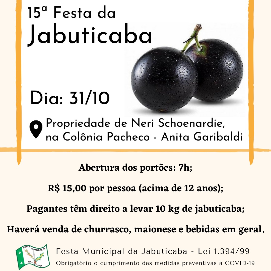 Você está visualizando atualmente 15ª Festa da Jabuticaba será no dia 31 de outubro em Anita Garibaldi