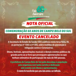 Leia mais sobre o artigo Evento de Aniversário do município de Campo Belo do Sul é cancelado