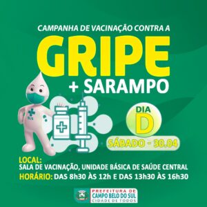 Leia mais sobre o artigo Sábado é Dia D de vacinação contra a Influenza (Gripe) e Sarampo