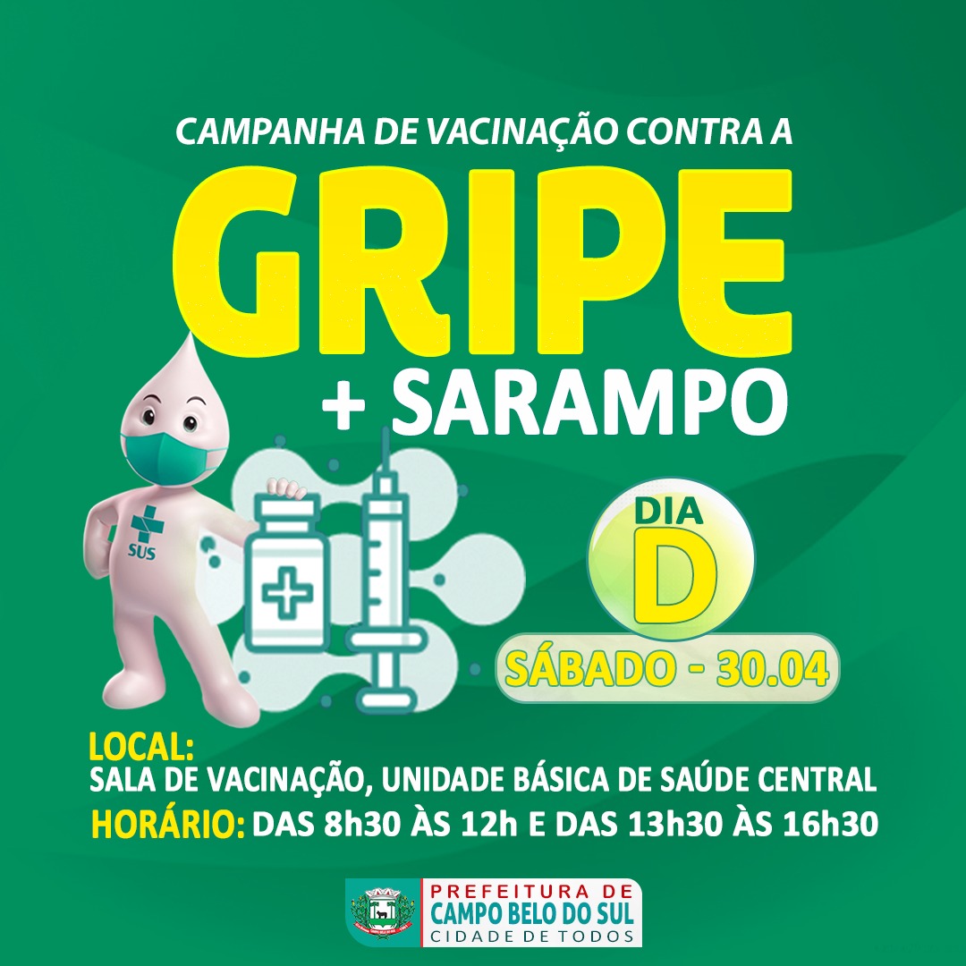 Leia mais sobre o artigo Sábado é Dia D de vacinação contra a Influenza (Gripe) e Sarampo