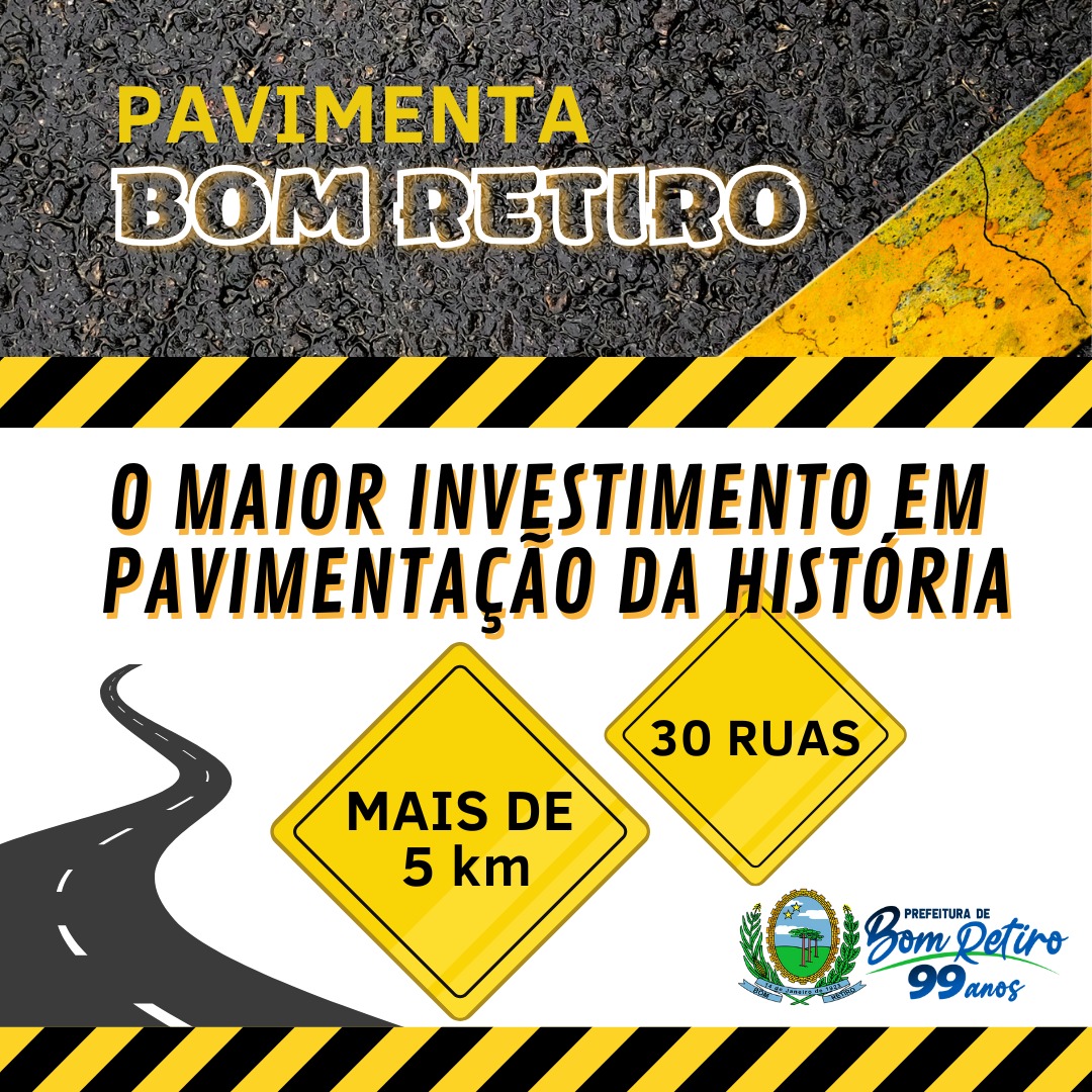 Você está visualizando atualmente O Maior investimento em pavimentação em uma única administração da história de Bom Retiro