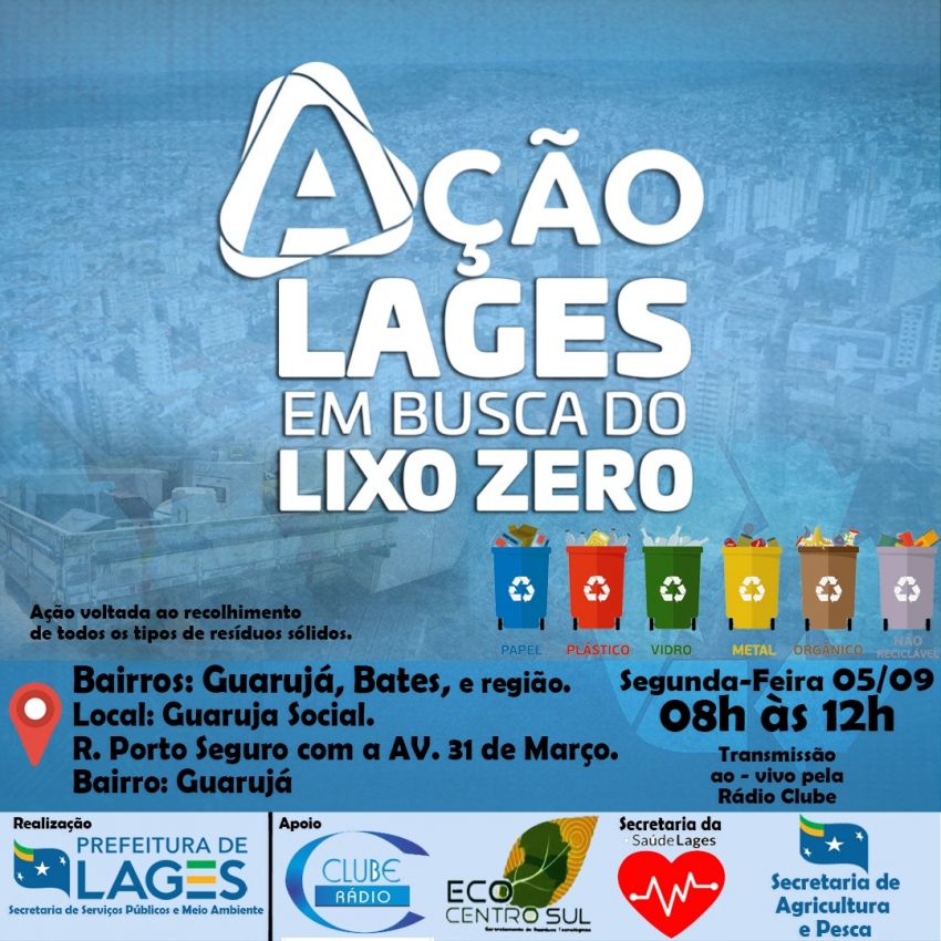 Você está visualizando atualmente Ação “Lages em Busca do Lixo Zero” é transferida para a segunda-feira (5 de setembro)