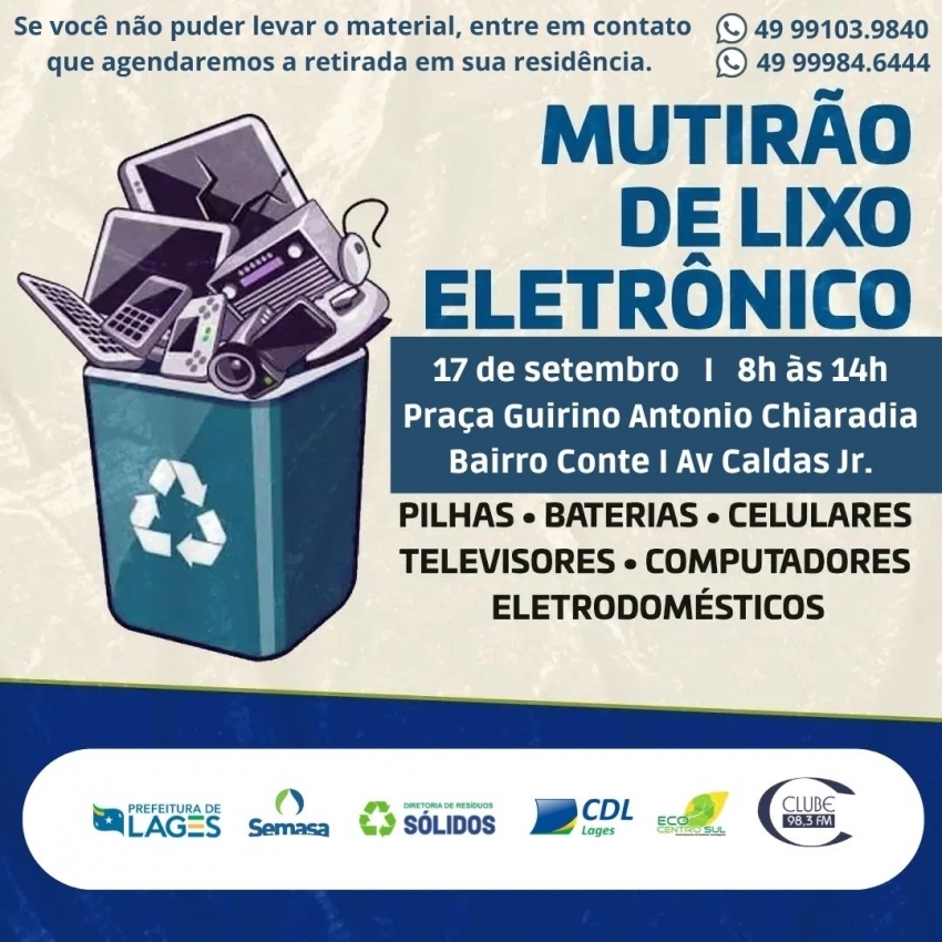 Você está visualizando atualmente Bairro Conte receberá Mutirão do Lixo Eletrônico, neste sábado (17)