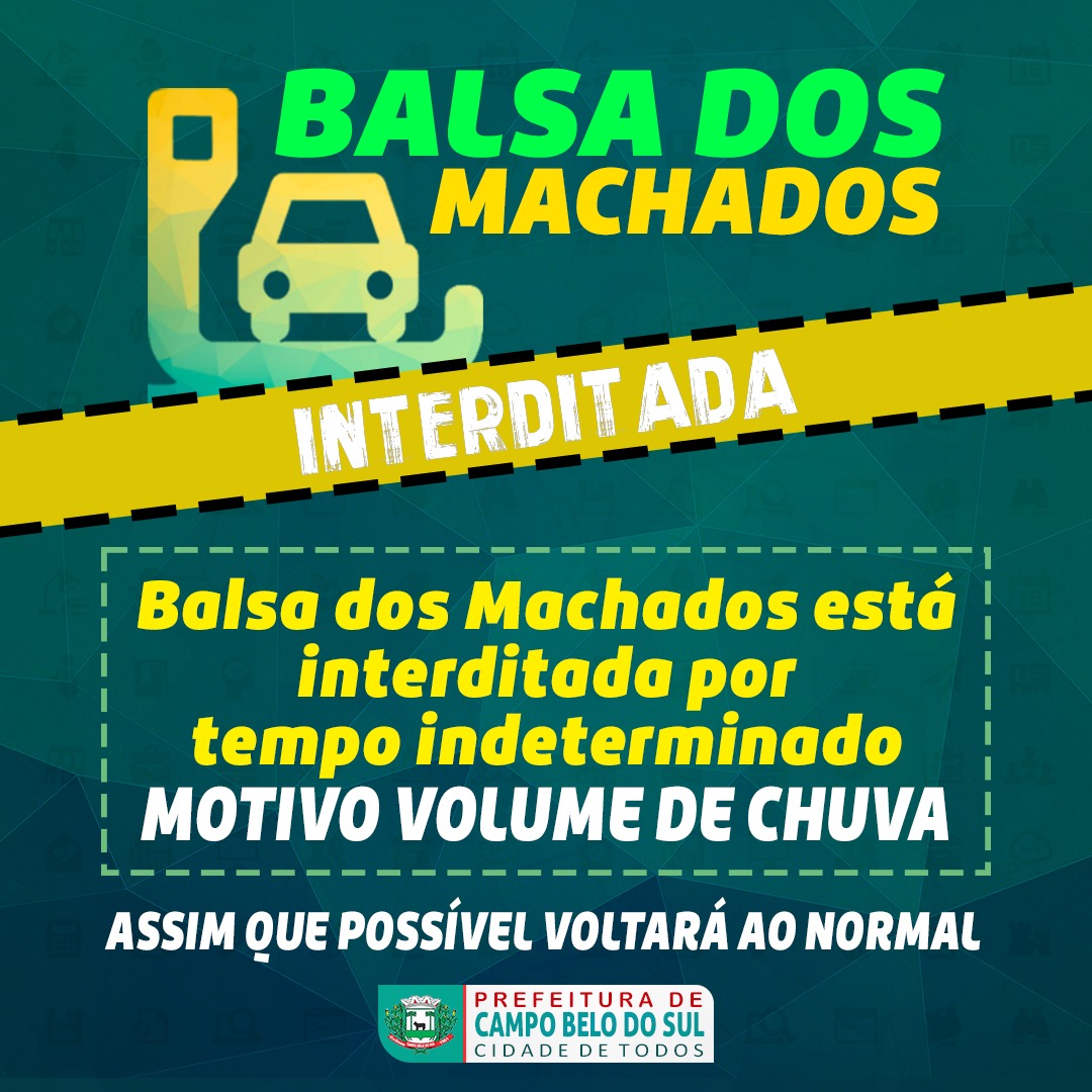 Você está visualizando atualmente Balsa dos Machados está interditada por motivo das fortes chuvas