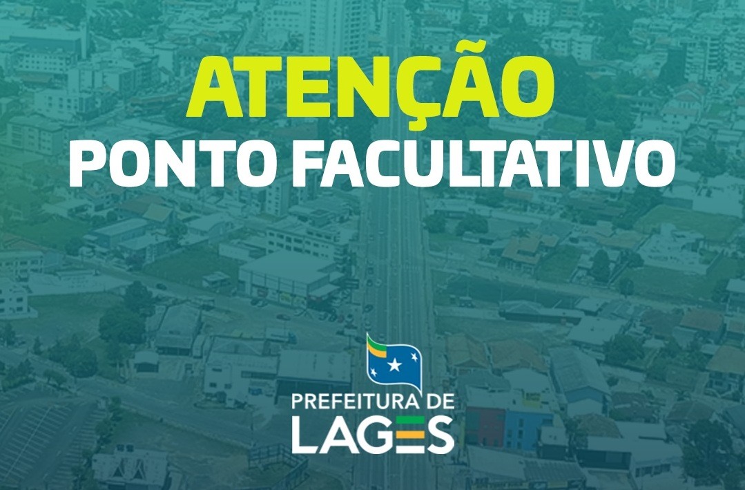 Você está visualizando atualmente Dia do Servidor Público terá ponto facultativo, nesta sexta-feira (28), na Prefeitura de Lages