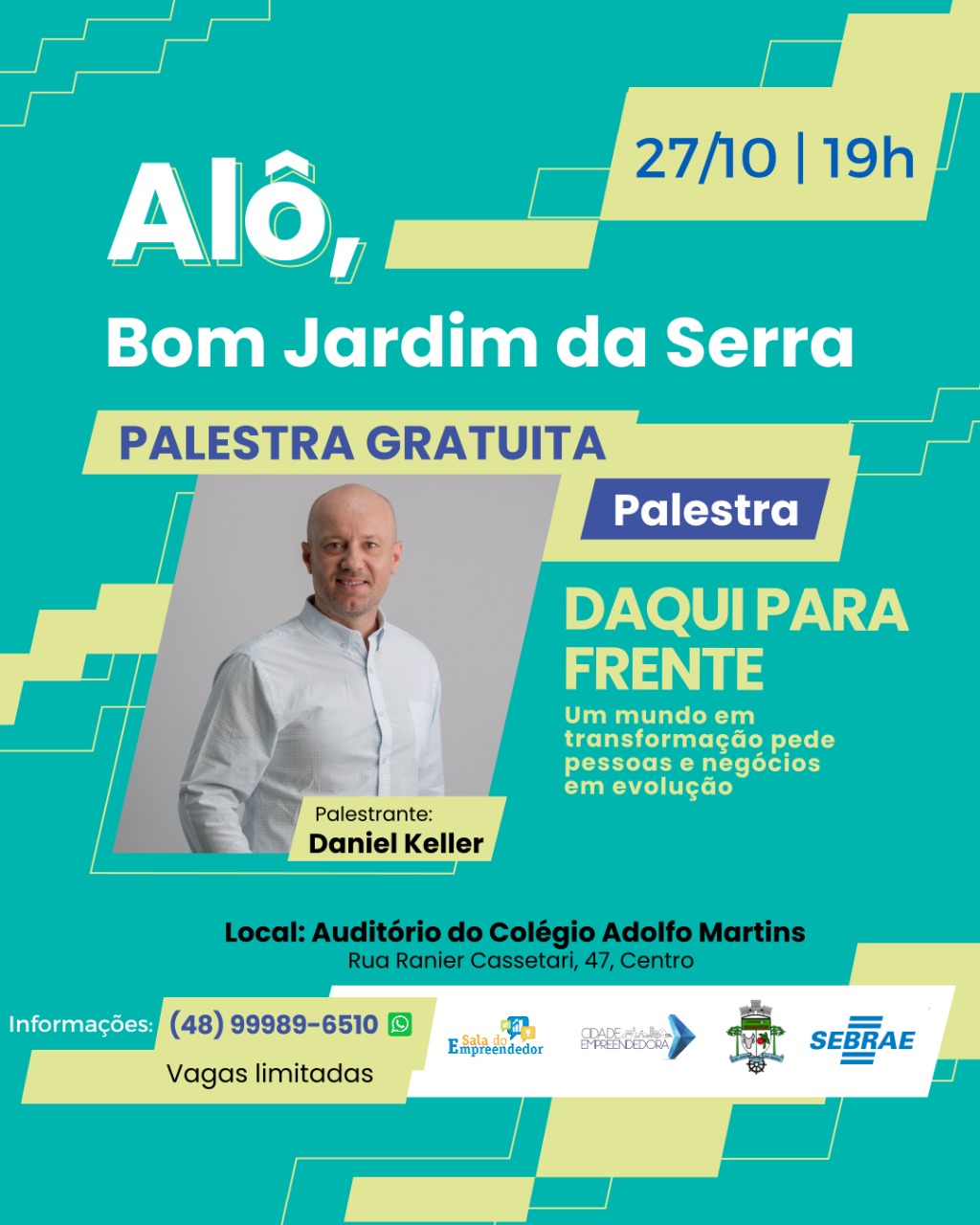 Leia mais sobre o artigo Palestra de Daniel Keller a pequenos empresários de Bom Jardim da Serra