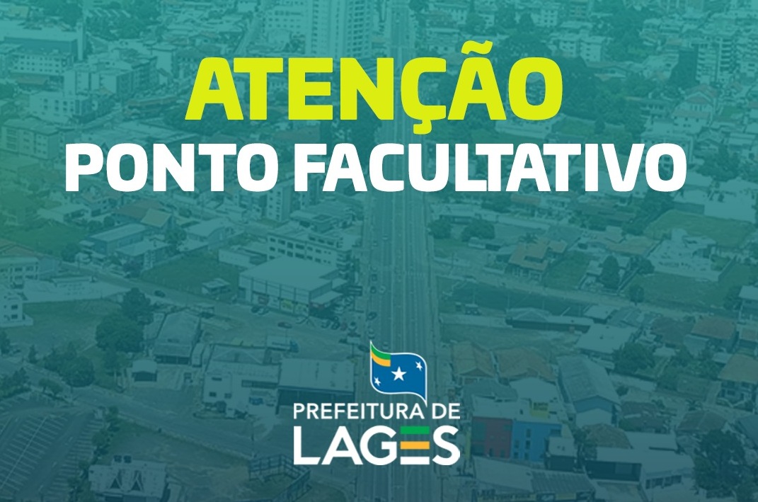 Leia mais sobre o artigo Ponto facultativo nesta segunda-feira (14) na Prefeitura de Lages