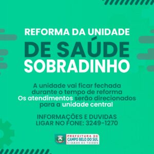 Leia mais sobre o artigo Prefeitura anuncia reforma da unidade de Saúde do bairro Sobradinho