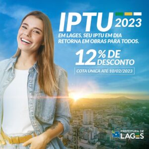 Leia mais sobre o artigo IPTU 2023, em cota única, com 12% de desconto até sexta-feira (dia 10)