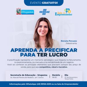 Leia mais sobre o artigo Em Urupema palestra “Aprenda a precificar para ter lucro”