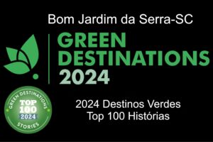 Leia mais sobre o artigo Bom Jardim da Serra é reconhecida entre os melhores destinos do Brasil pelas boas práticas da Green Destinations