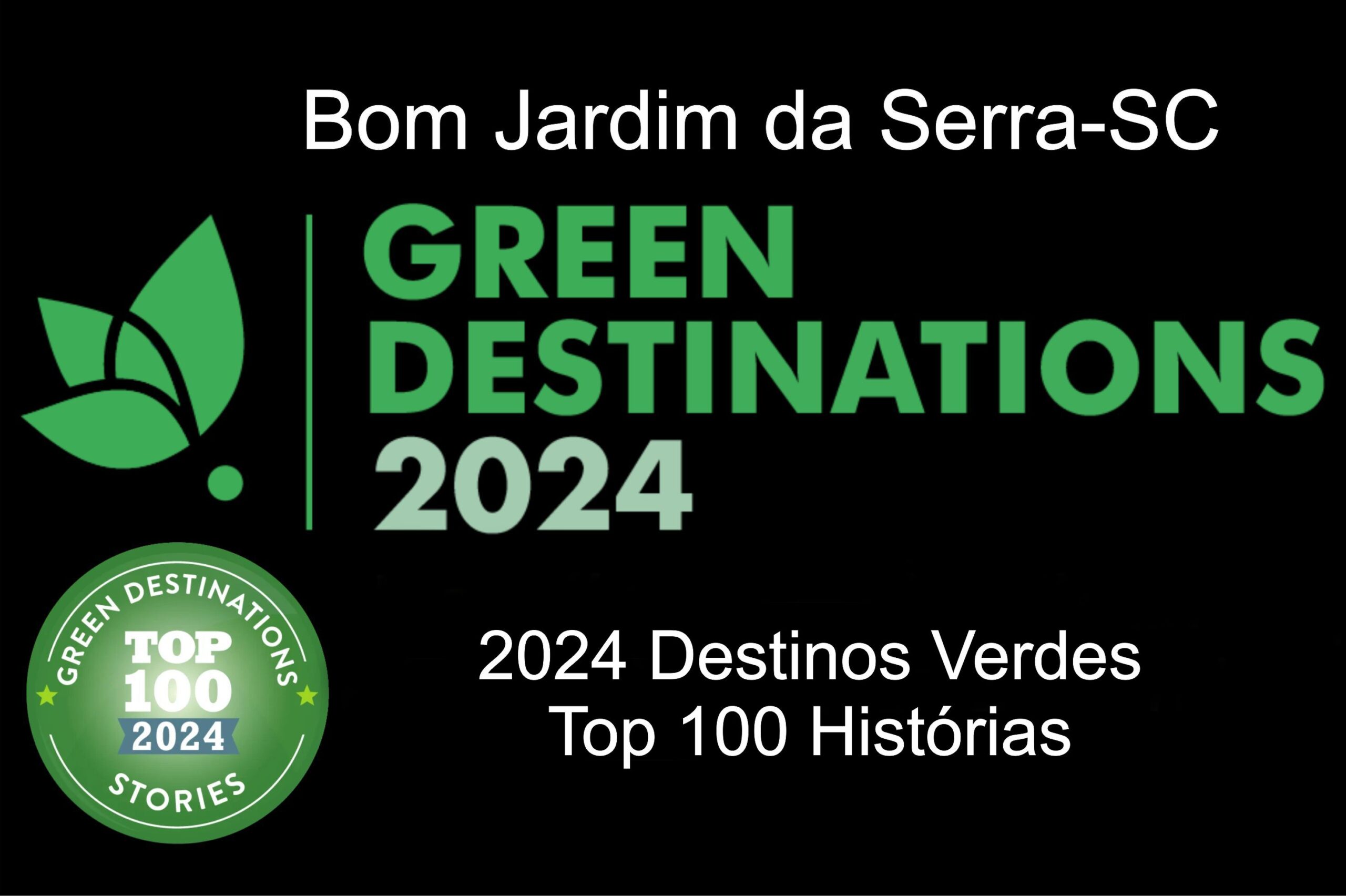 Você está visualizando atualmente Bom Jardim da Serra é reconhecida entre os melhores destinos do Brasil pelas boas práticas da Green Destinations